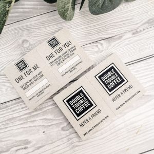 Refer a Friend Card Double Trouble Coffee